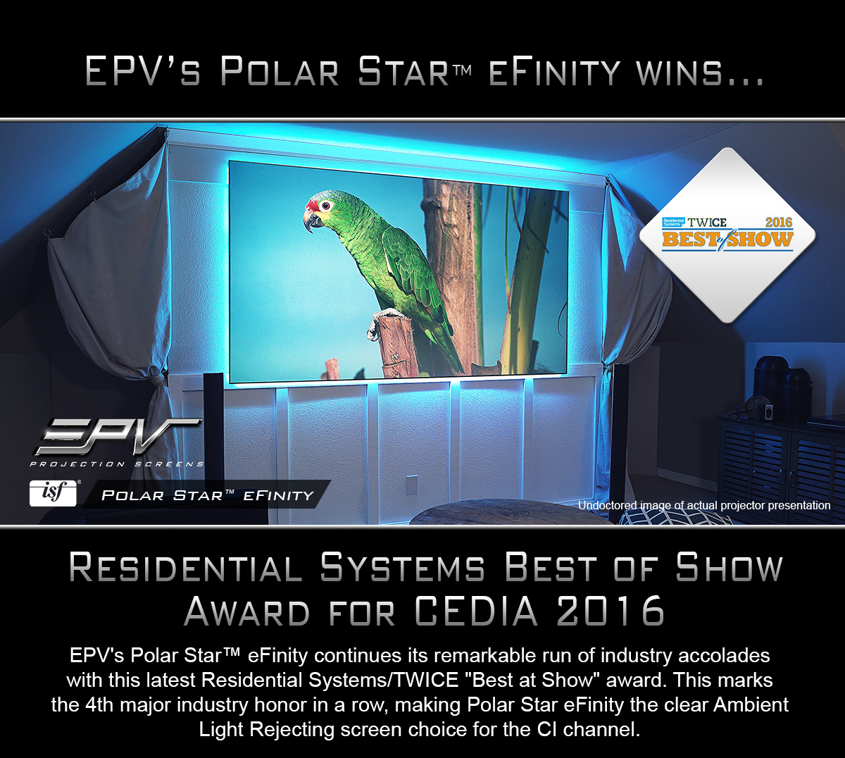 EPV® Screens’ Polar Star® eFinity Named “Best at Show” By Residential Systems, TWICE