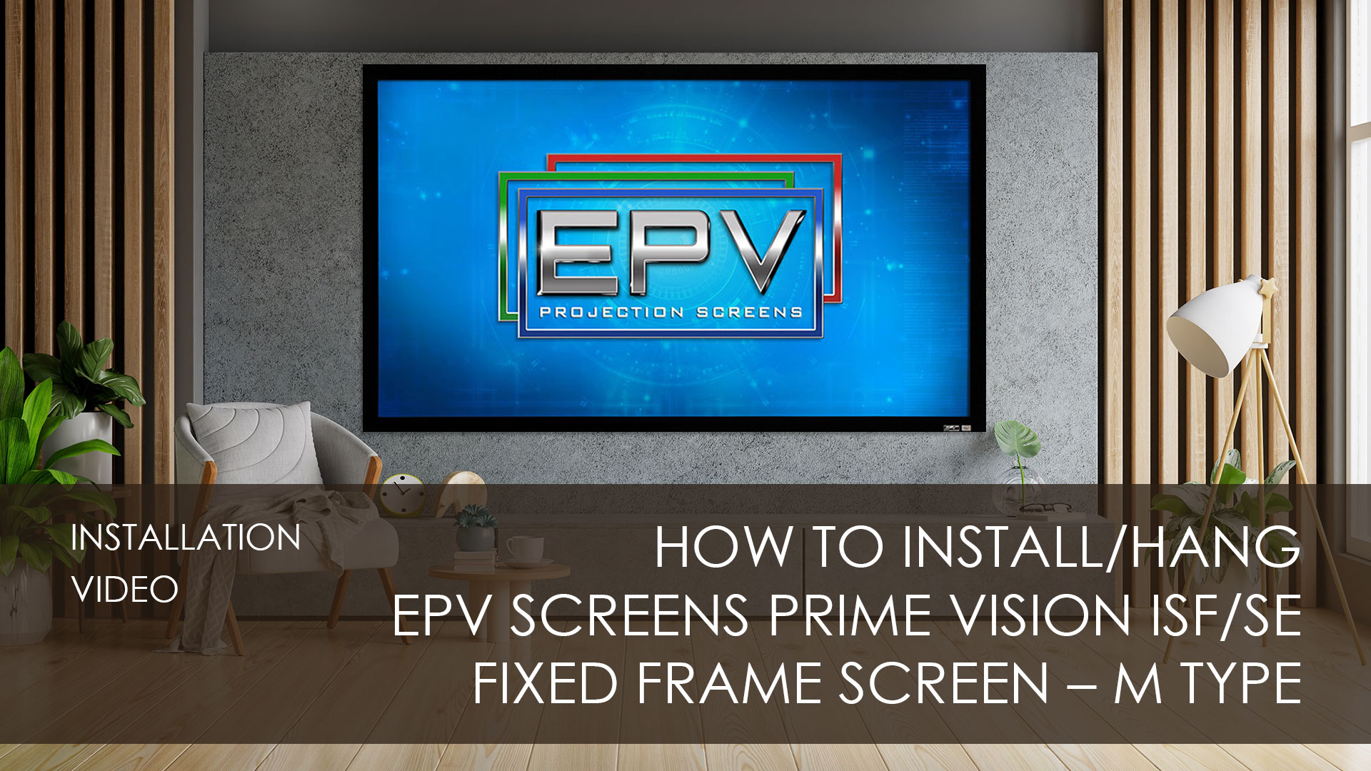 How to install/hang EPV® Screens Prime Vision SE Fixed Frame Screen - M Type